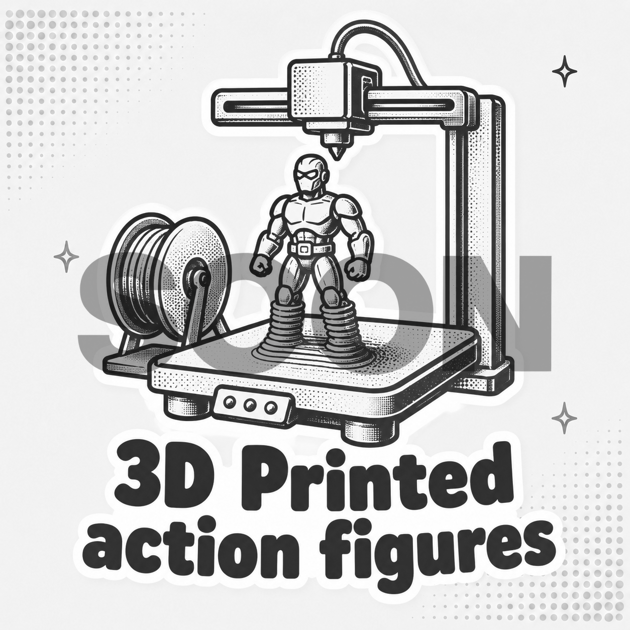 3D Printed action figures - Coming Soon